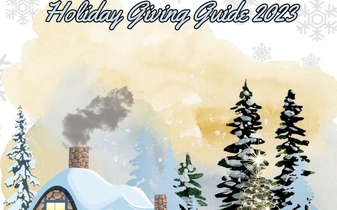 2023 Holiday Giving Guide