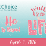 Walk & 5K Run for Life  - 1st Choice Pregnancy Medical Center